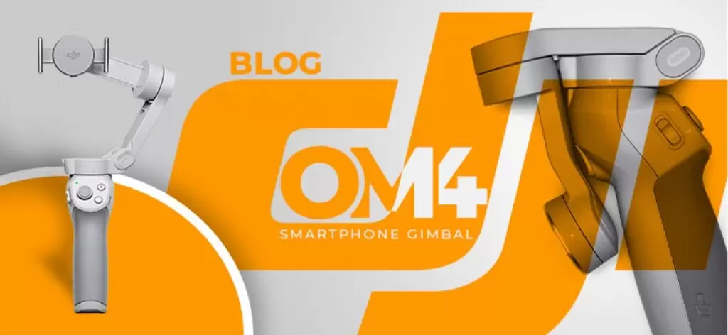 DJI OM 4: New Tool for Vloggers