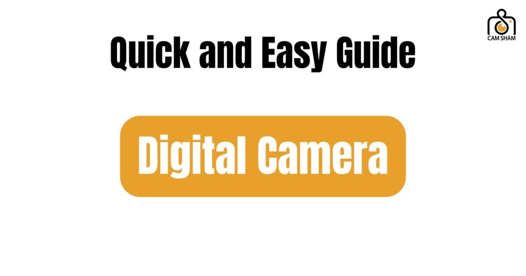 Digital Camera