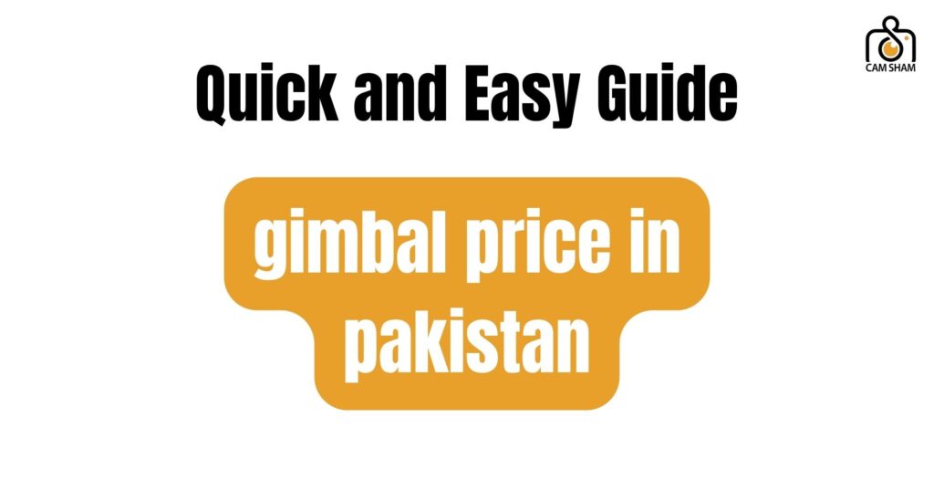 gimbal price in pakistan
