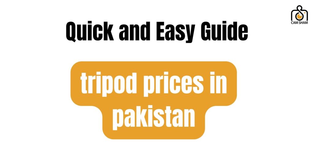 Tripod Prices in Pakistan
