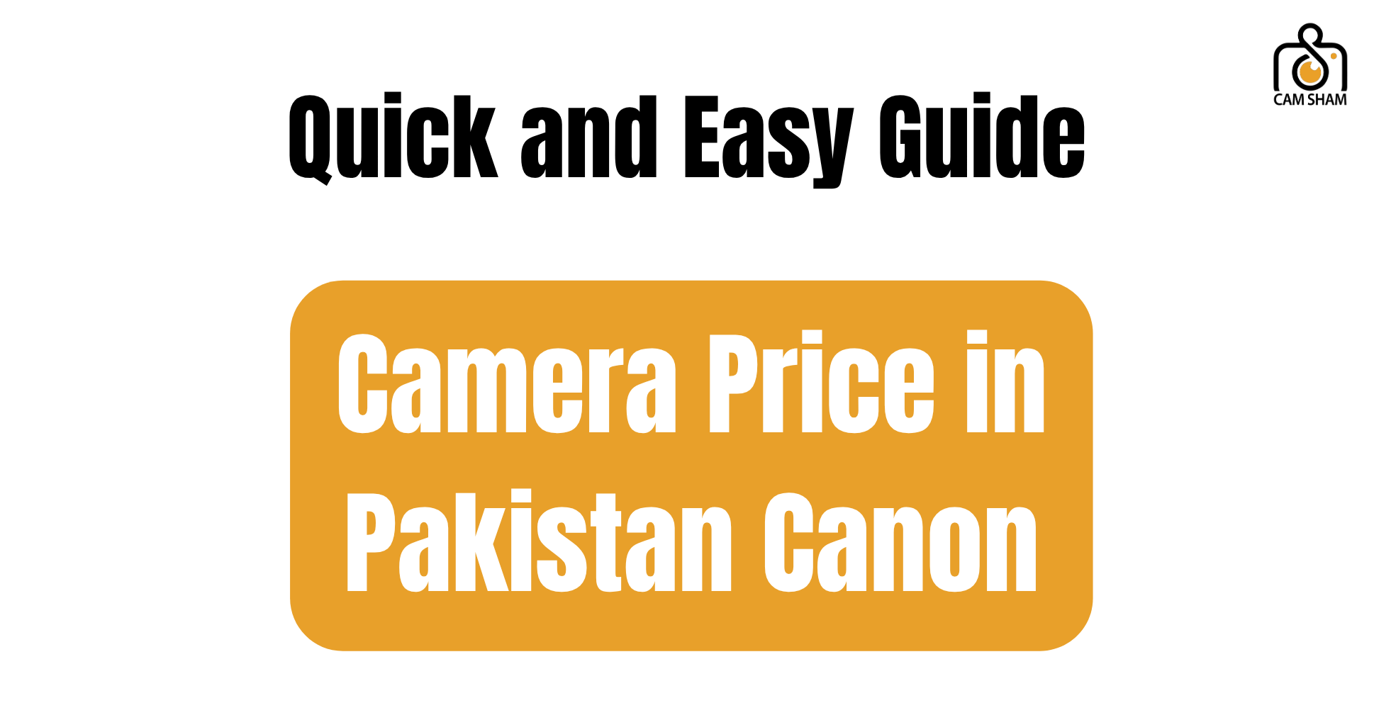 Camera Price in Pakistan Canon