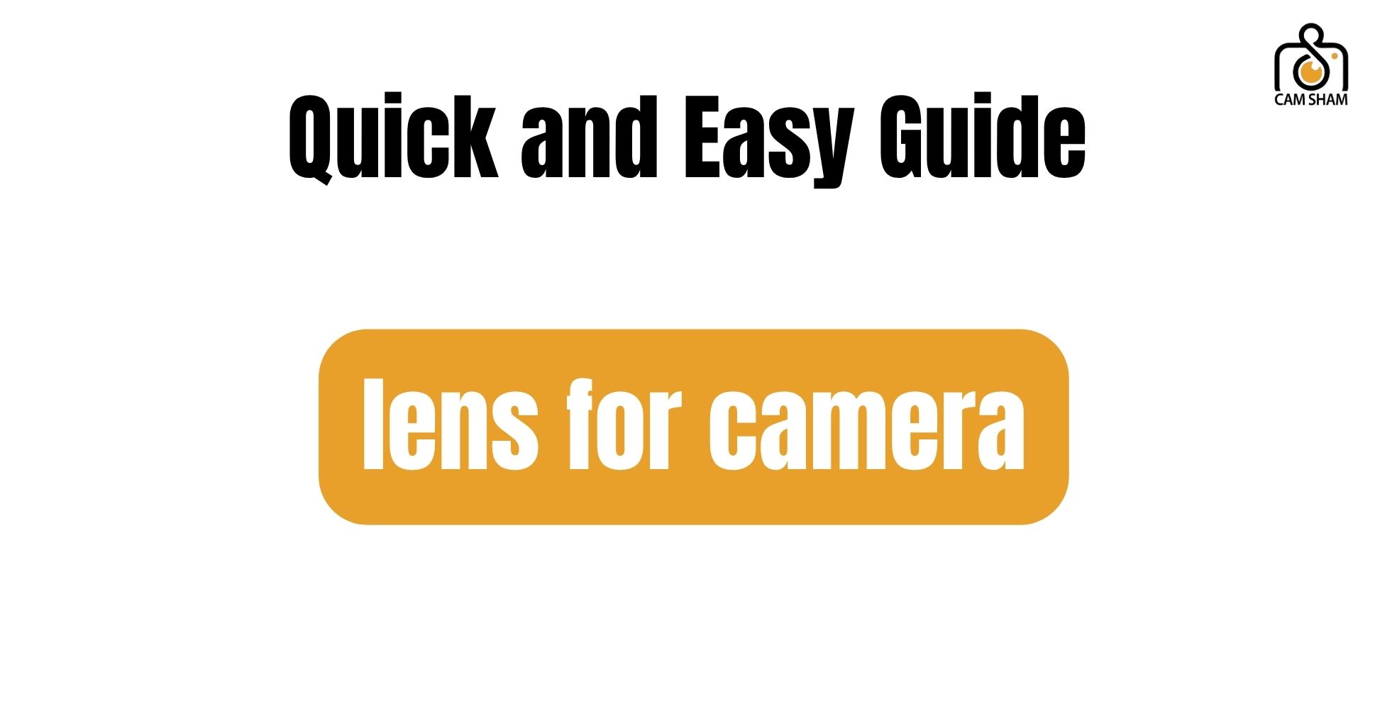 lens for camera
