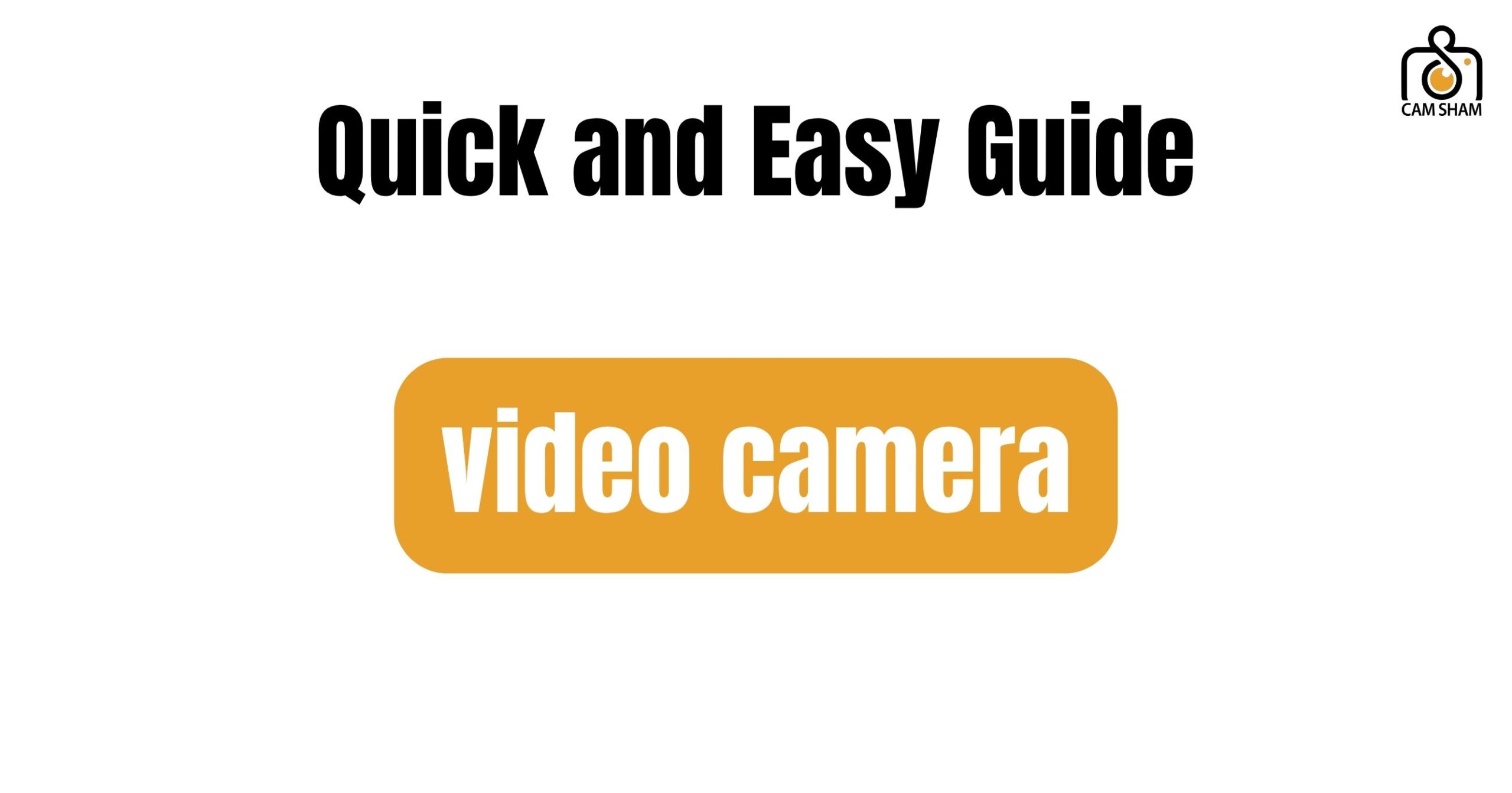 video camera