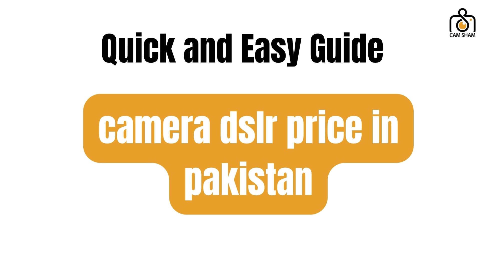 camera dslr price in pakistan
